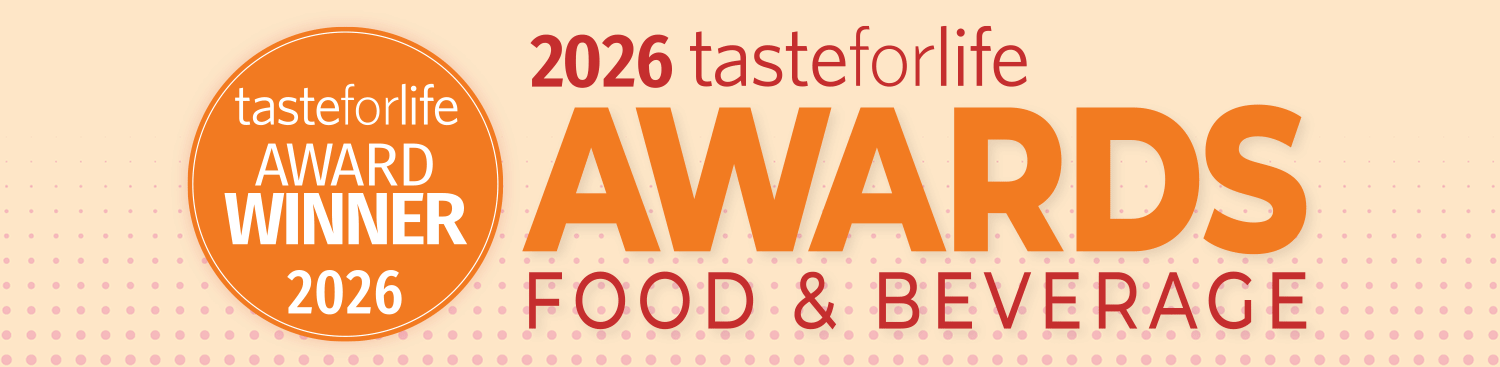 Banner for 2026 Taste for Life Awards Food and Beverage