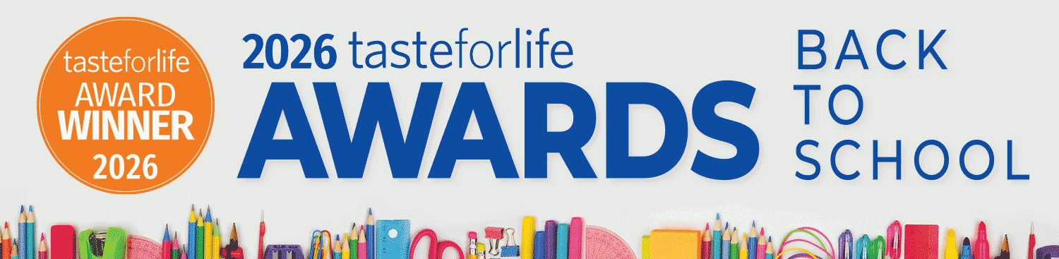 Taste for Life Back to School Award banner