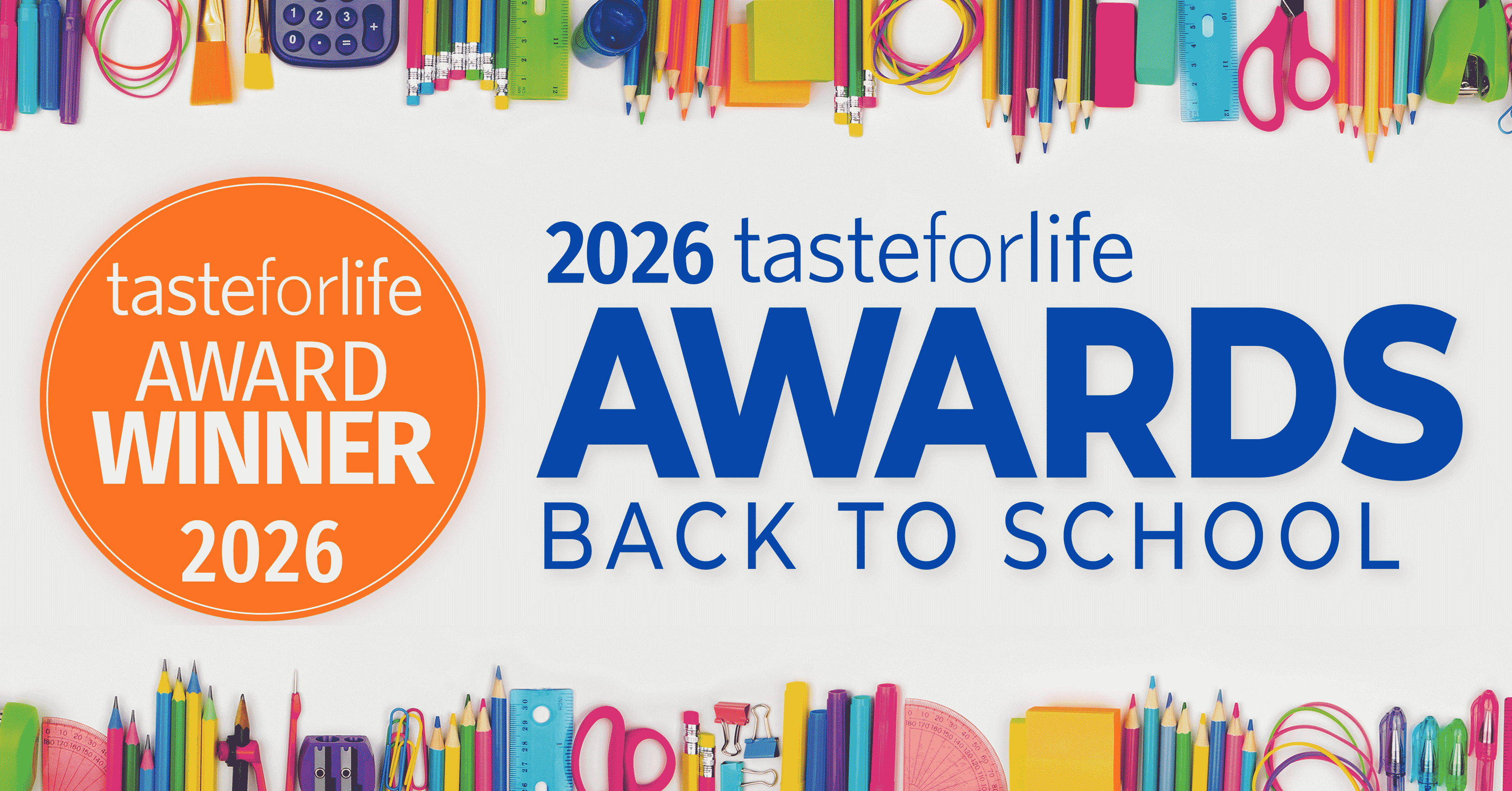 2026 Taste for Life Awards Back to School banner.