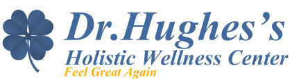 Dr. Hughes&#039;s Holistic Wellness Center