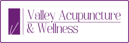 Valley Acupuncture &amp; Wellness 