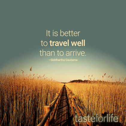 Travel Well | Taste For Life